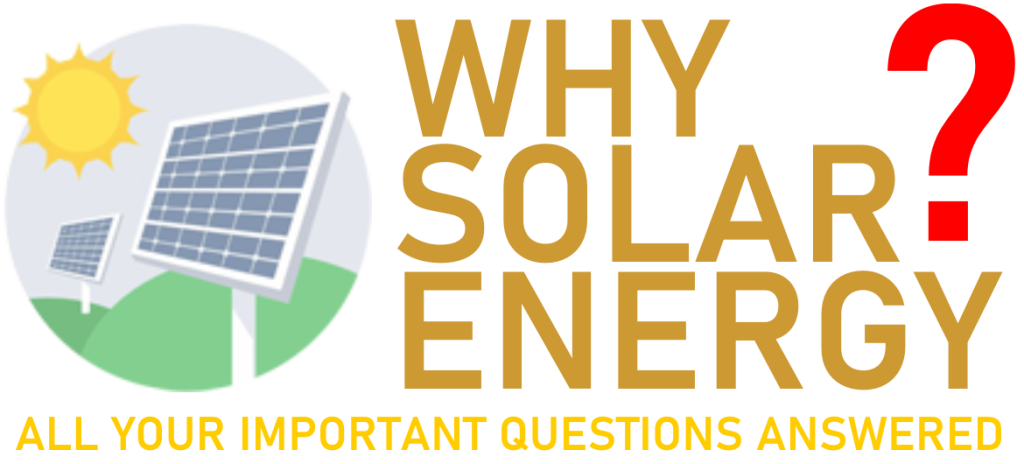 Why Solar Energy FAQs